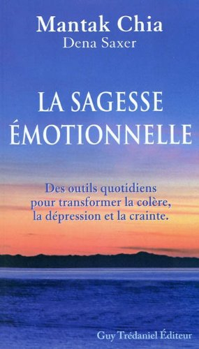 La voie de la sagesse émotionnelle