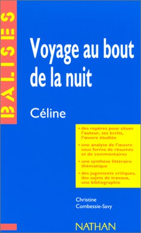 Voyage au bout de la nuit, Céline