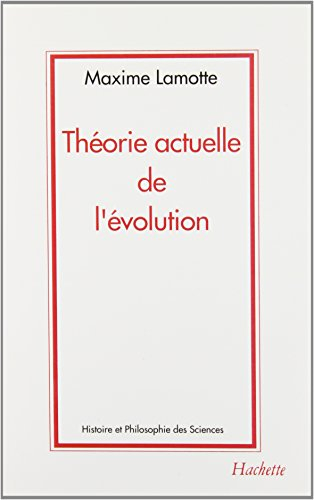 Théorie actuelle de l'évolution