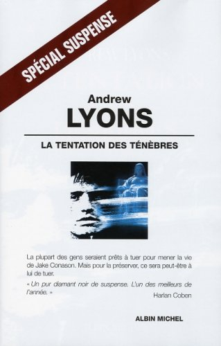 La tentation des ténébres