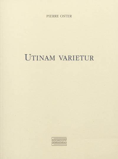 Utinam varietur