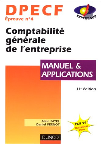DPECF, UV4 : comptabilité générale de l'entreprise, manuel et applications