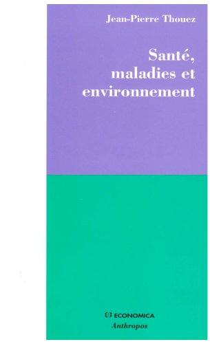 Santé, maladies et environnement