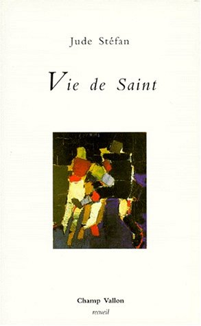 Nouvelles ou Variations. Vol. 6. Vie de saint