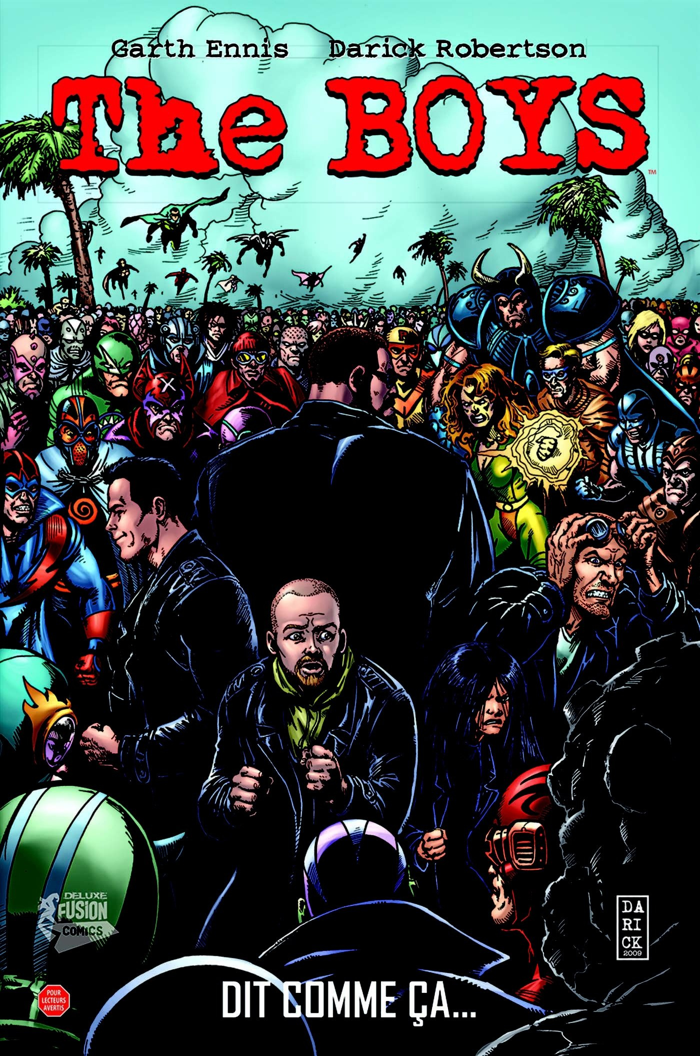 The boys deluxe. Vol. 3. Dit comme ça...