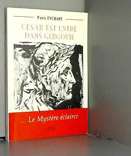 César est entré dans Gergovie