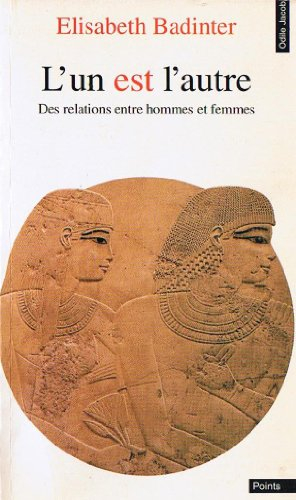 L'un est l'autre : des relations entre hommes et femmes