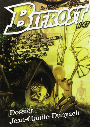 Bifrost, n° 47. Jean-Claude Dunyach