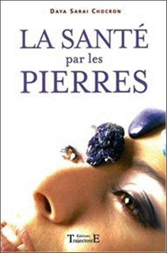 La santé par les pierres