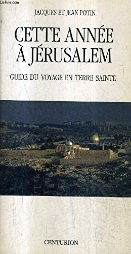 cette annee a jerusalem
