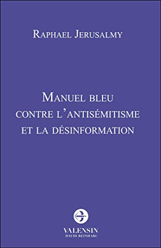 Manuel bleu contre l'antisémitisme et la désinformation