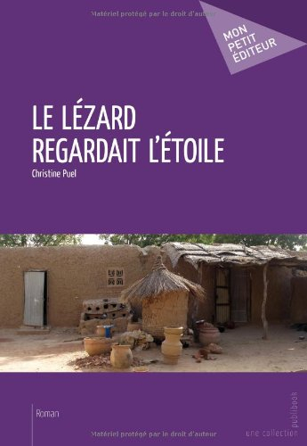 le lézard regardait l'étoile