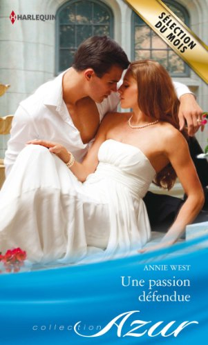 Une passion défendue