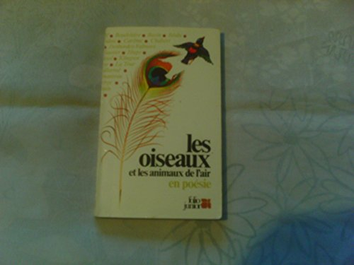 Les Oiseaux et les animaux de l'air en poésie