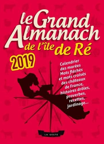 Le grand almanach de l'île de Ré 2019