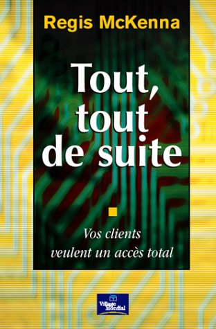 Tout, tout de suite : vos clients veulent un accès total