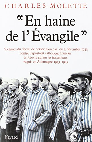 En haine de l'Evangile