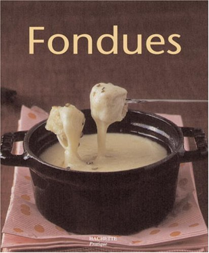 Fondues