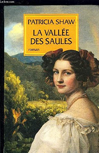 La vallée des saules