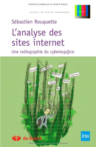 L'analyse des sites Internet : une radiographie du cyberesp@ce
