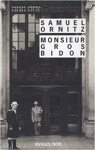 Monsieur Gros-Bidon