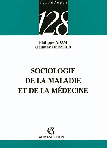 Sociologie de la maladie et de la médecine