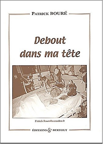 Debout dans ma tête
