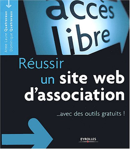 Réussir un site Web d'association : avec des outils gratuits !