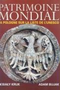 ?wiatowe dziedzictwo Polska na li?cie UNESCO wersja francuska