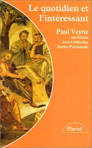 Le quotidien et l'intéressant