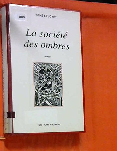 La société des ombres
