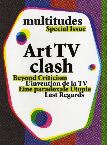 Multitudes, hors série. Art TV clash