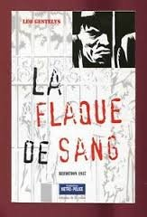 la flaque de sang (métro-police)