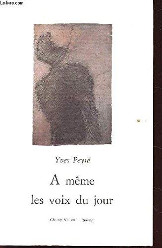 A même les voix du jour