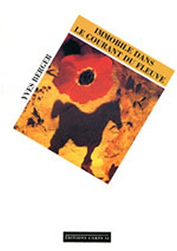 immobile dans le courant du fleuve