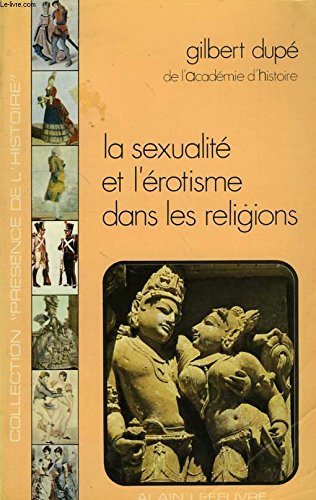 la sexualité et l'érotisme dans les religions
