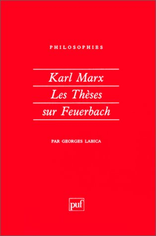 Karl Marx, Les Thèses sur Feuerbach