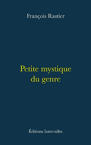 Petite mystique du genre