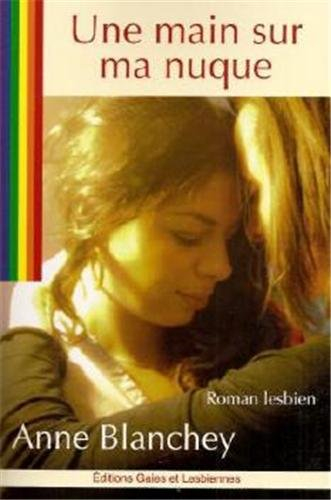Une main sur ma nuque