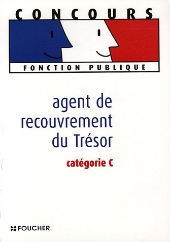 Agent de recouvrement du Trésor, catégorie C