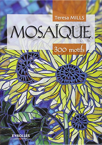 Mosaïque : 300 motifs