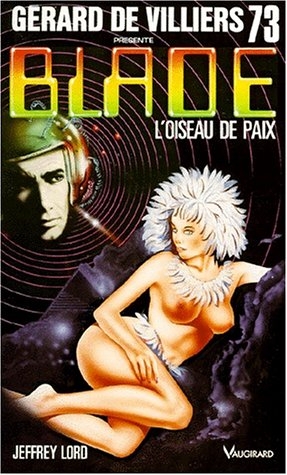 blade 73 : l'oiseau de paix