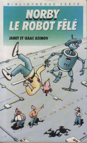 Norby, le robot fêlé