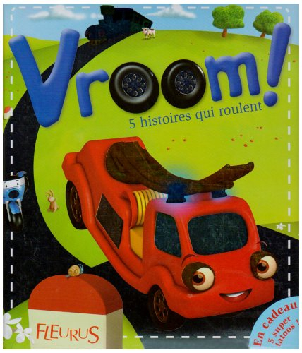 Vromm ! : 5 histoires qui roulent