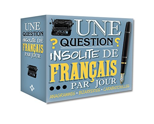 Une question insolite de français par jour