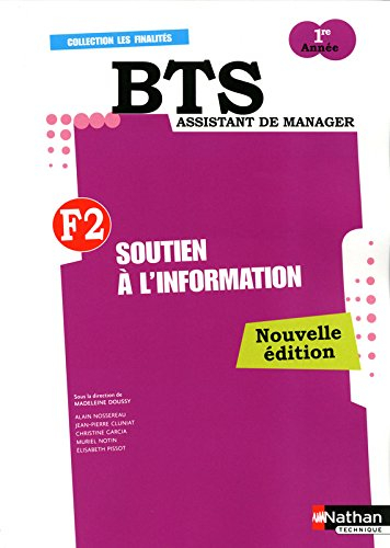 F2, soutien à l'information : BTS assistant de manager 1re année