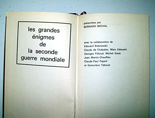 les grandes enigmes de la seconde guerre mondiale