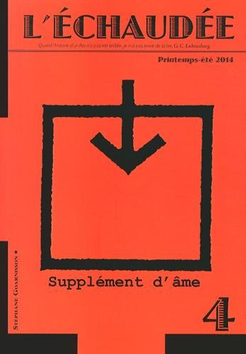 Echaudée (L'), n° 4. Supplément d'âme