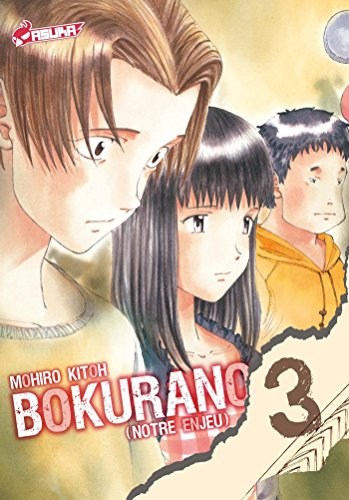 Bokurano : notre enjeu. Vol. 3