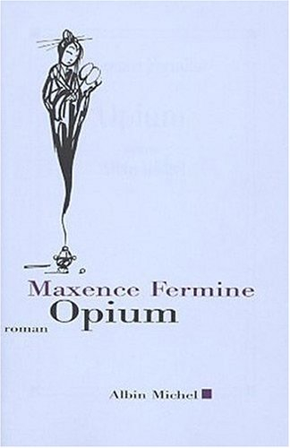 Opium